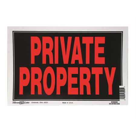 Panneau « Private Property »